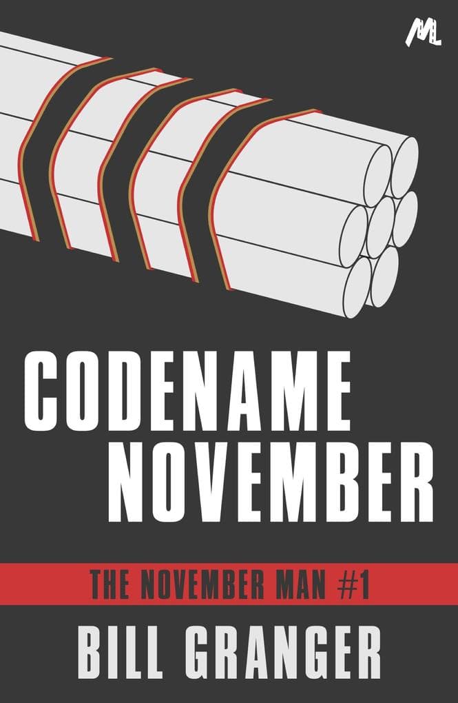 Codename November: The November Man Book 1