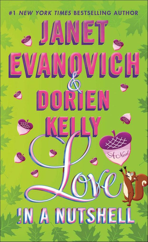 Love in a Nutshell: A Novel
