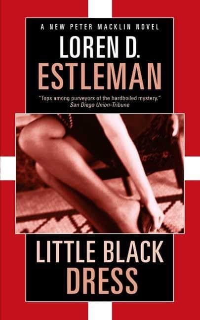 Little Black Dress: A Peter Macklin Mystery