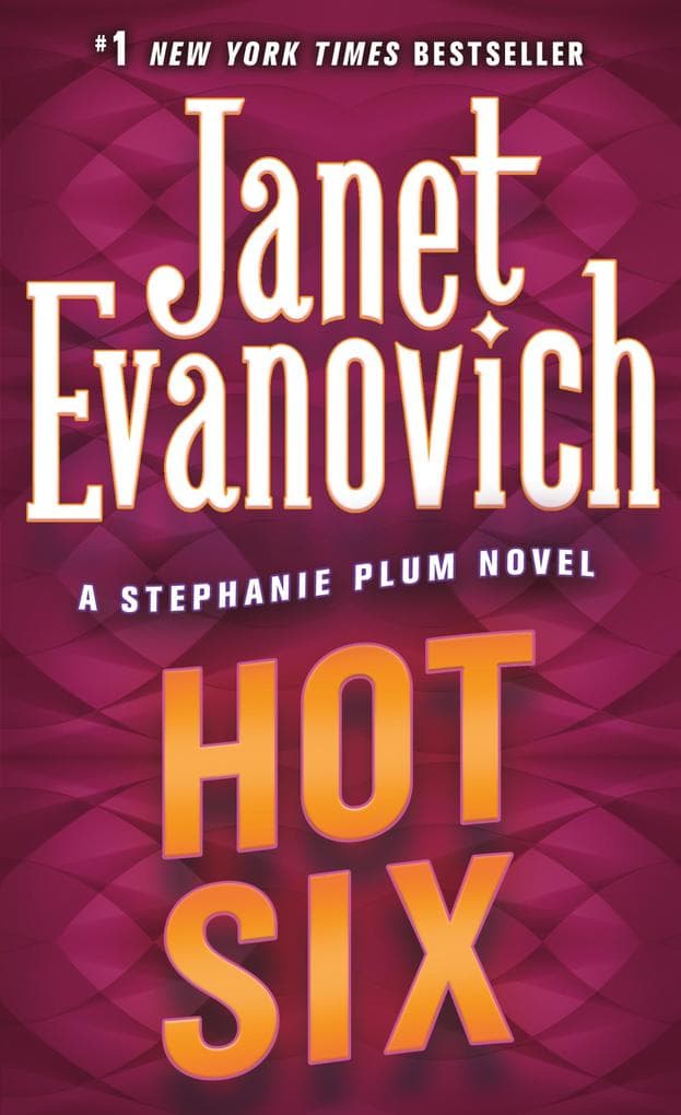 Hot Six: A Stephanie Plum Novel