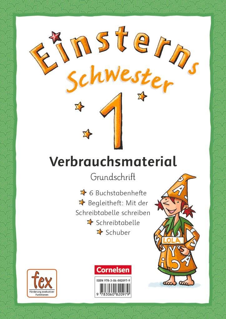 Einsterns Schwester - Erstlesen 1. Schuljahr Grundschrift: 6 Buchstabenhefte und Begleitheft im Schuber: Mit Schreibtabelle