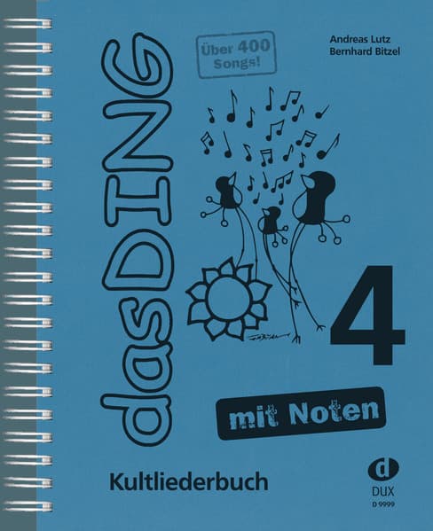 Das Ding 4 mit Noten: Kultliederbuch