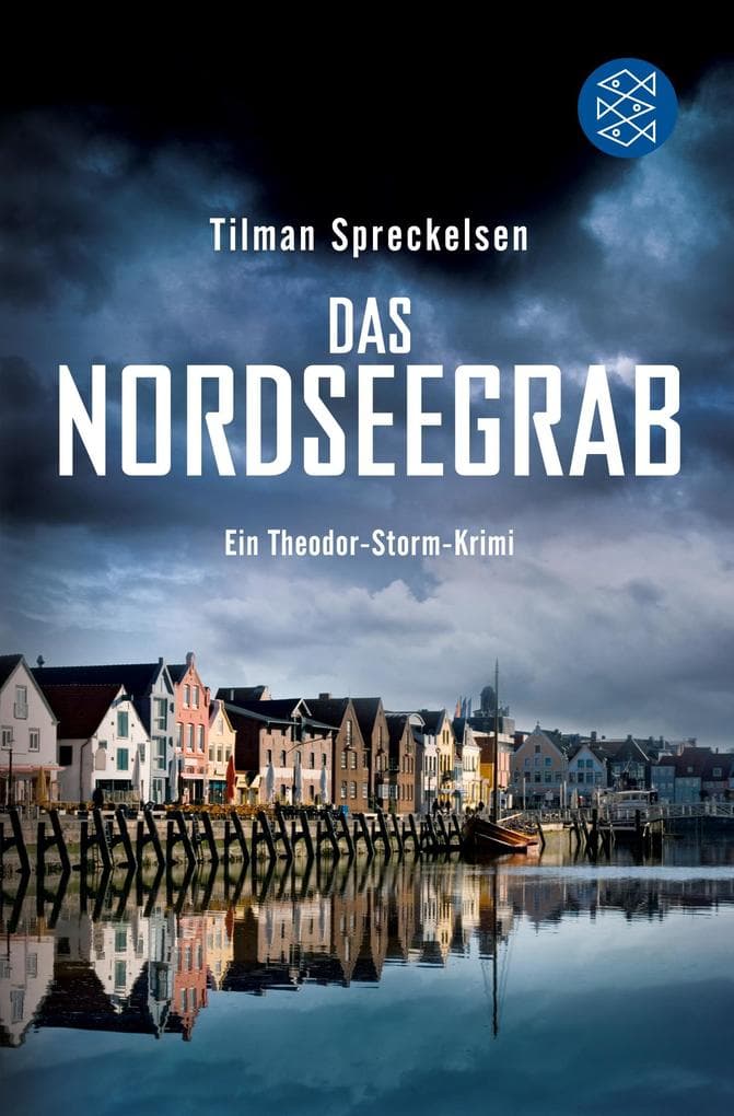 Das Nordseegrab: Ein Theodor-Storm-Krimi