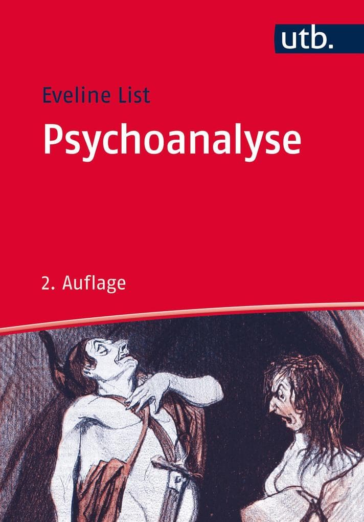 Psychoanalyse: Geschichte, Theorien, Anwendungen