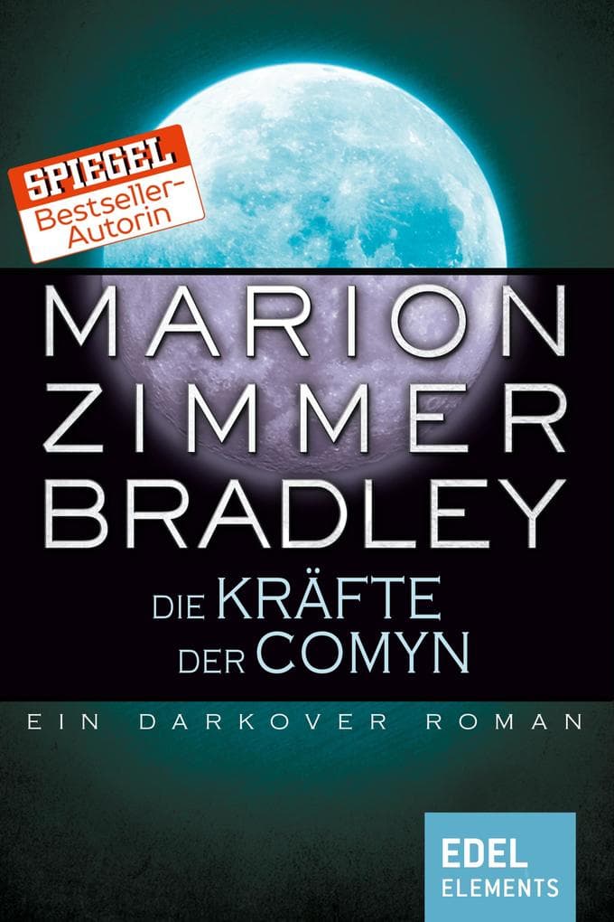 Die Kräfte der Comyn: Ein Darkover Roman
