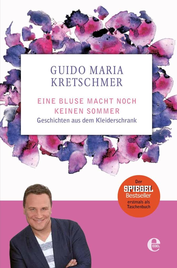 Eine Bluse macht noch keinen Sommer: Geschichten aus dem Kleiderschrank