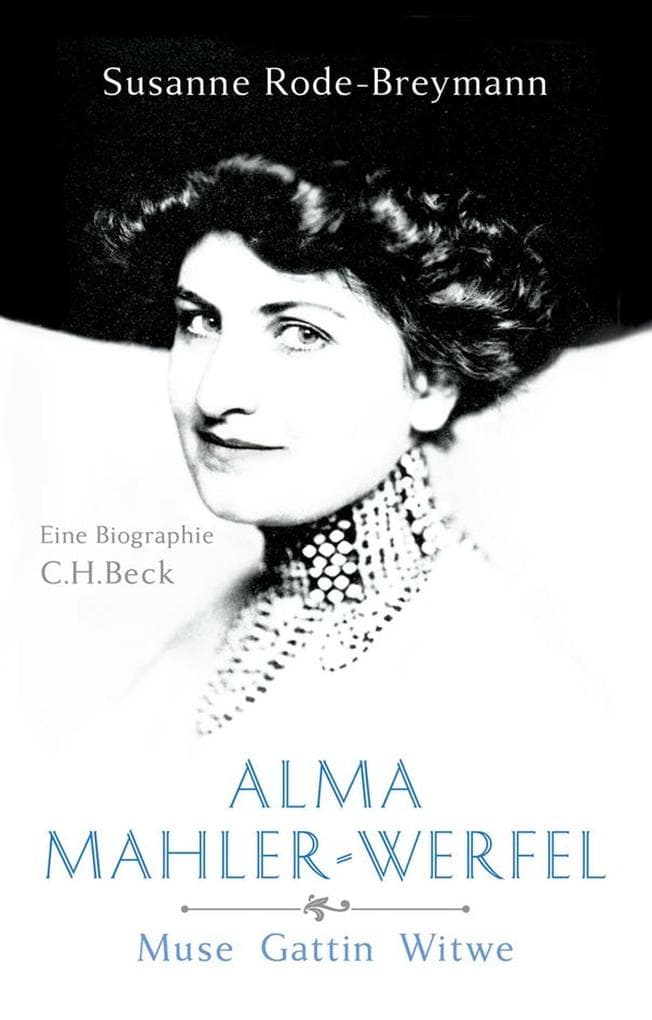 Alma Mahler-Werfel: Muse, Gattin, Witwe