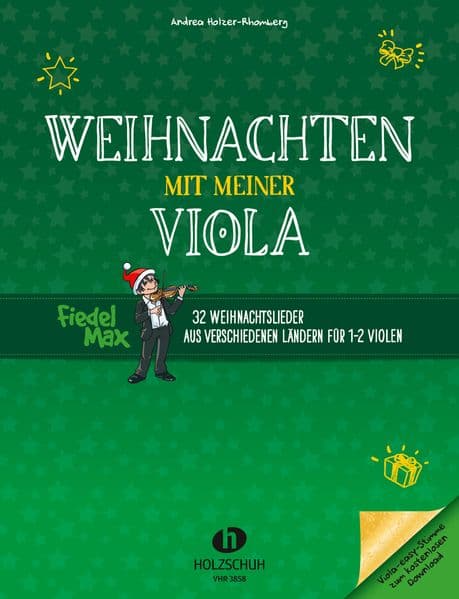 Weihnachten mit meiner Viola: 32 Weihnachtslieder aus verschiedenen Ländern für 1-2 Violen
