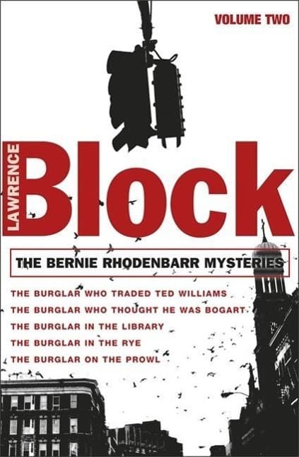The Bernie Rhodenbarr Mysteries: Volume Two