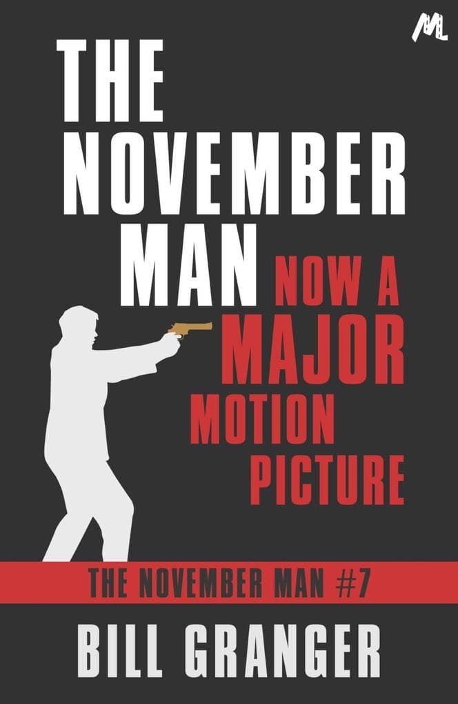 The November Man: The November Man Book 7