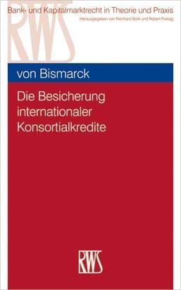 Die Besicherung internationaler Konsortialkredite