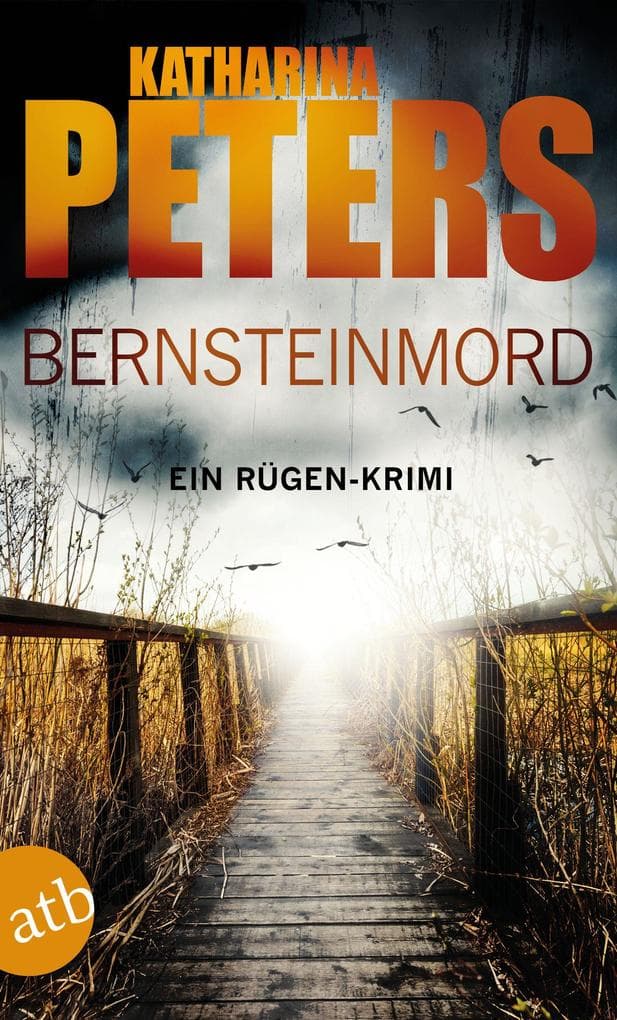 Bernsteinmord: Ein Rügen-Krimi