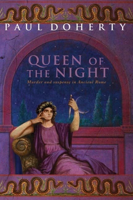 The Queen of the Night (Ancient Rome Mysteries, Book 3): Murder and suspense in Ancient Rome
