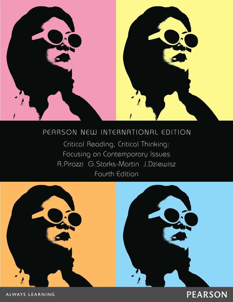 Critical Reading Critical Thinking: Pearson New International Edition PDF eBook: Focusing on Contemporary Issues