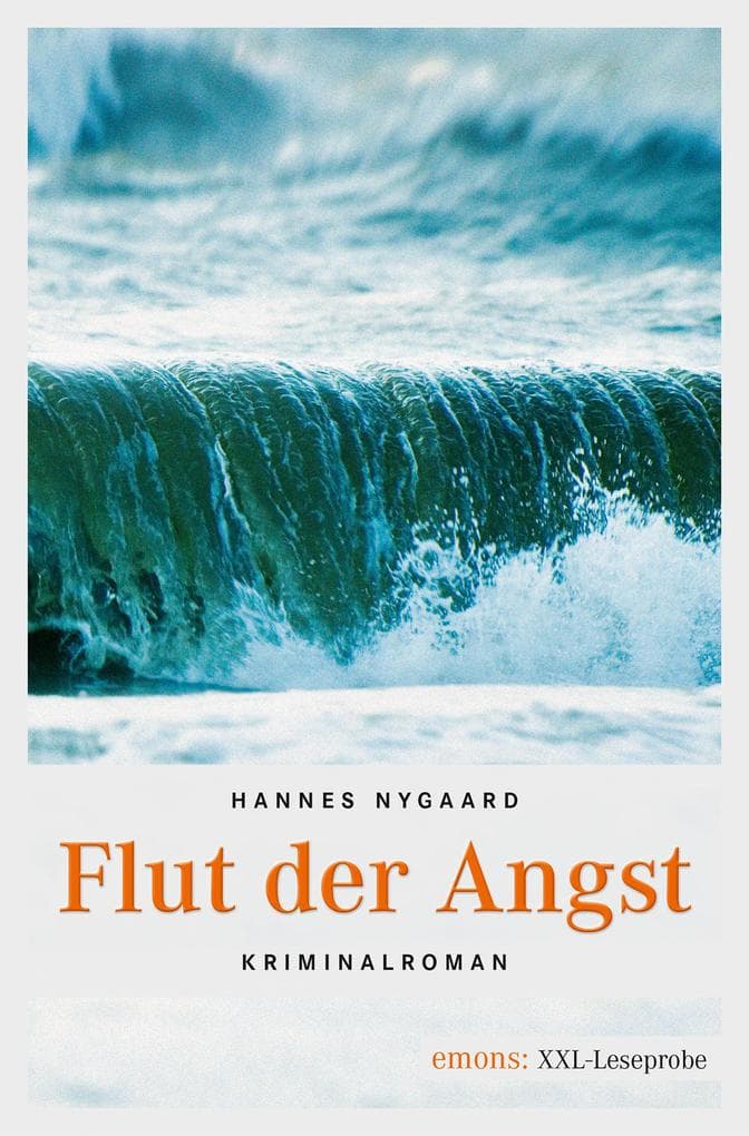 Flut der Angst: XXL-Leseprobe