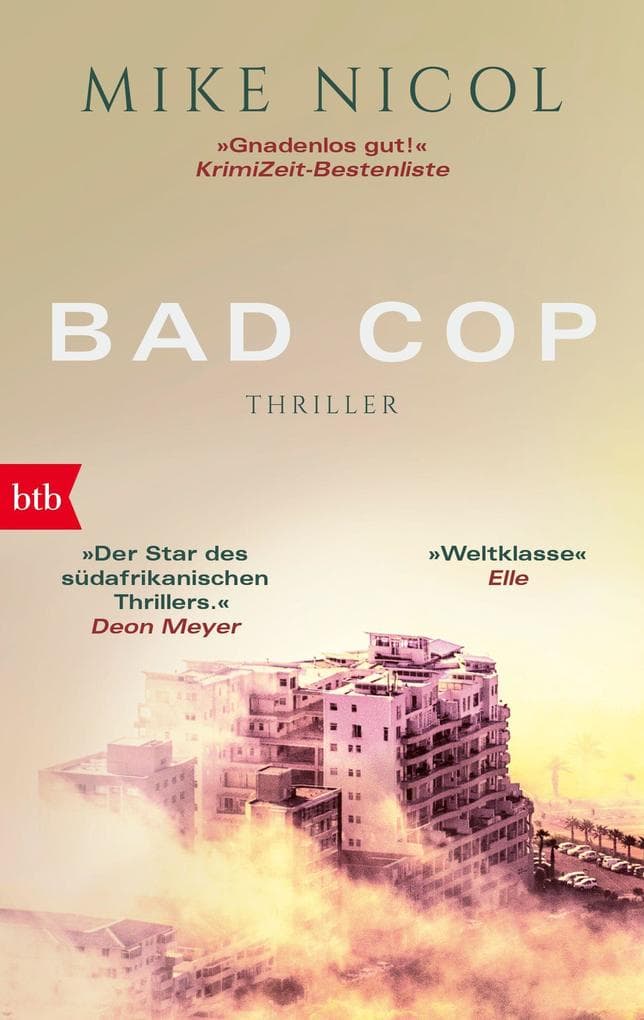 Bad Cop: Ein Kapstadt-Thriller
