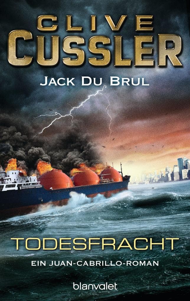 Todesfracht: Ein Juan-Cabrillo-Roman