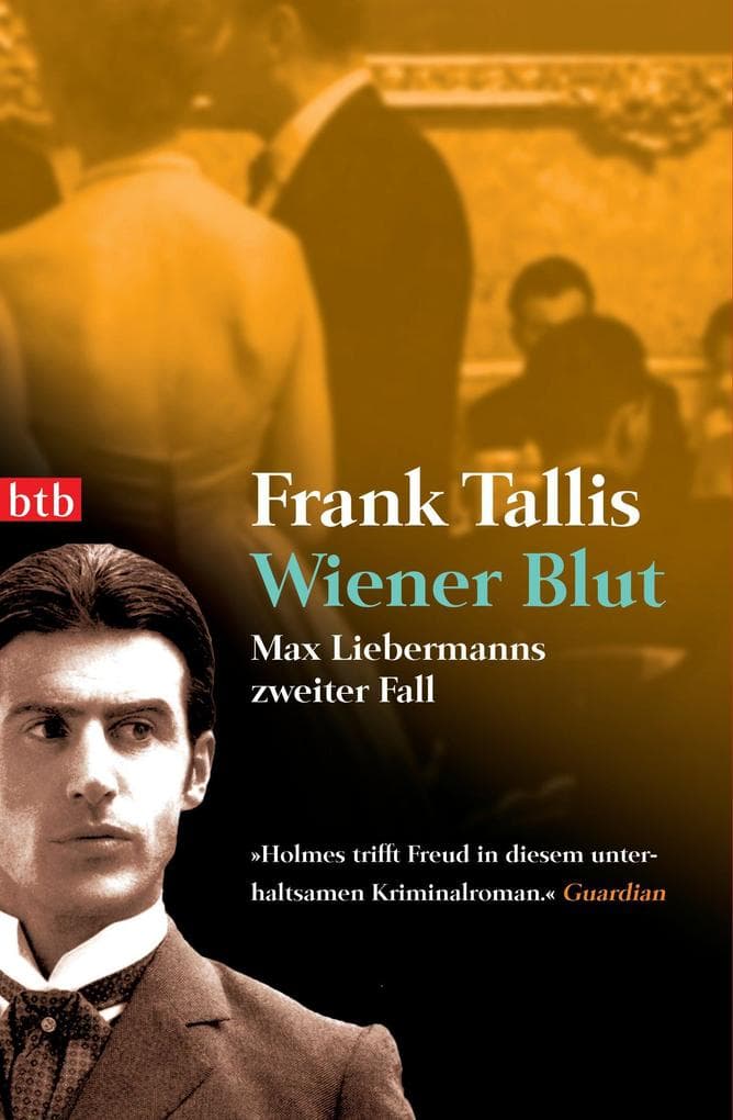 Wiener Blut: Max Liebermanns zweiter Fall