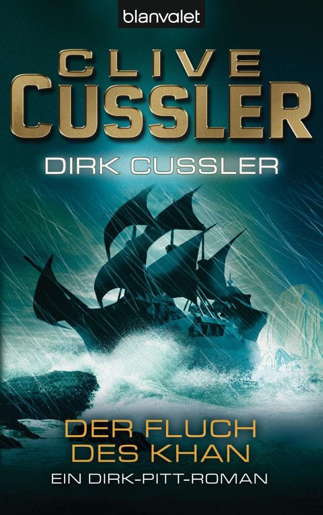 Der Fluch des Khan: Ein Dirk-Pitt-Roman
