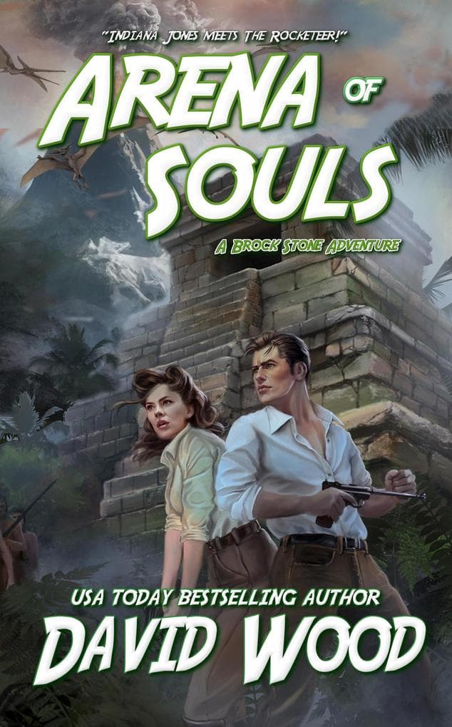 Arena of Souls- A Brock Stone Adventure (Brock Stone Adventures, #1)