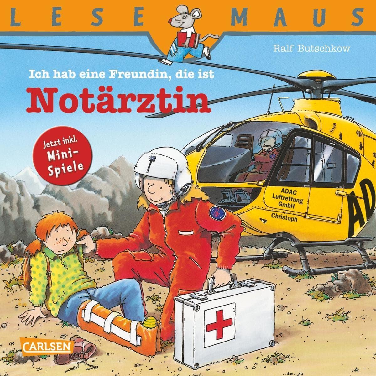 LESEMAUS: Ich hab eine Freundin, die ist Notärztin: Mit Vorlesefunktion und Mini-Spielen