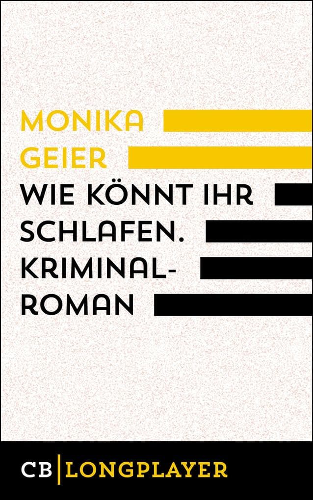 Wie könnt ihr schlafen. Kriminalroman: Der erste Fall für Bettina Boll