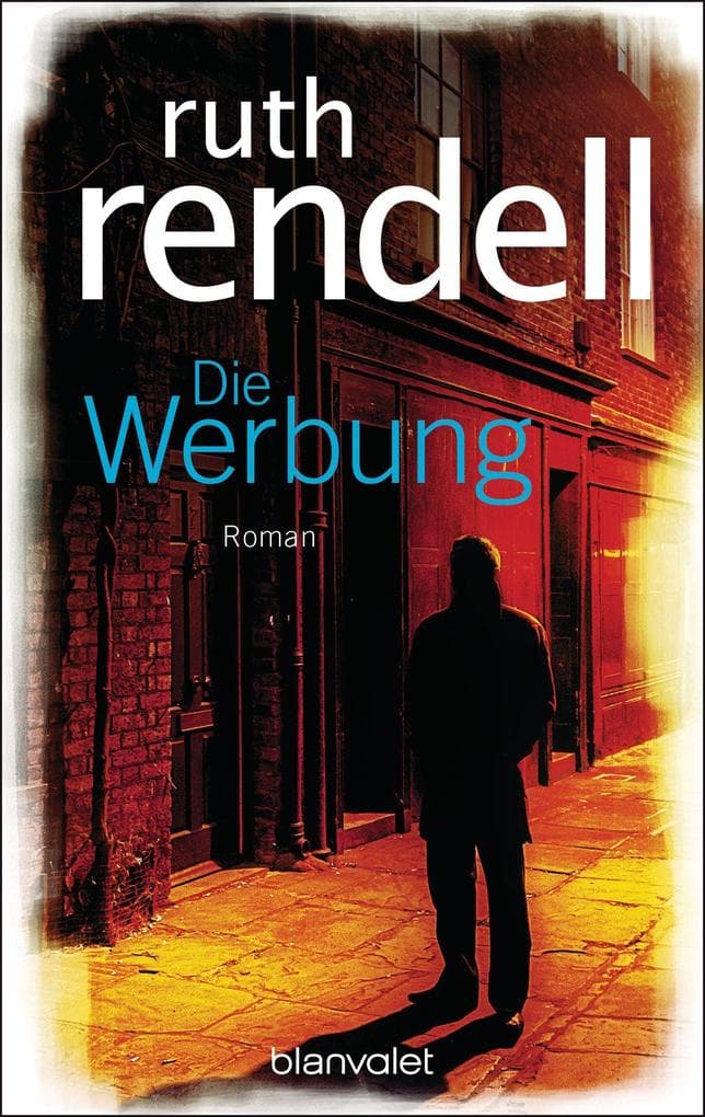 Die Werbung: Roman