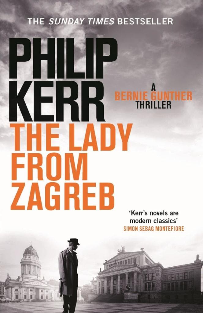 The Lady From Zagreb: A hard-boiled detective thriller set during WWII