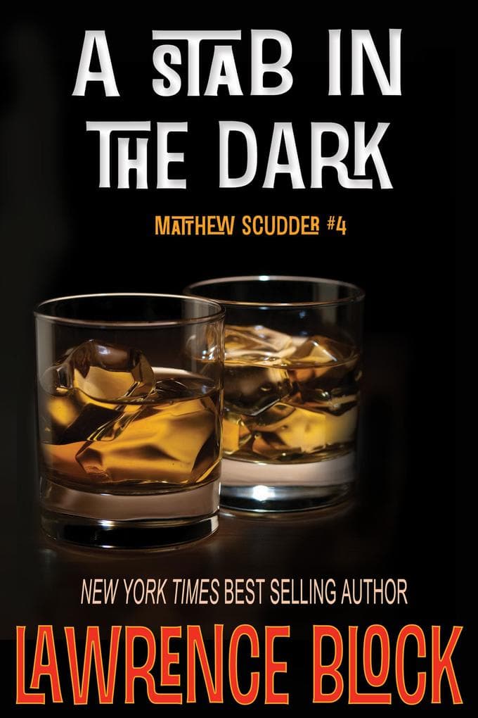 A Stab in the Dark (Matthew Scudder, #4)