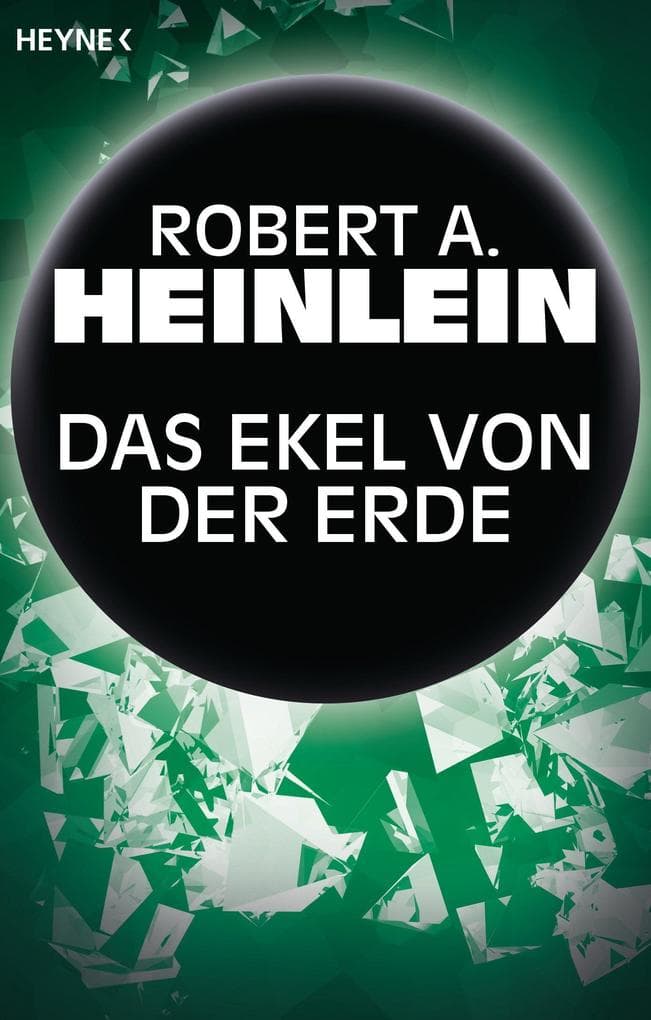 Das Ekel von der Erde: Erzählung