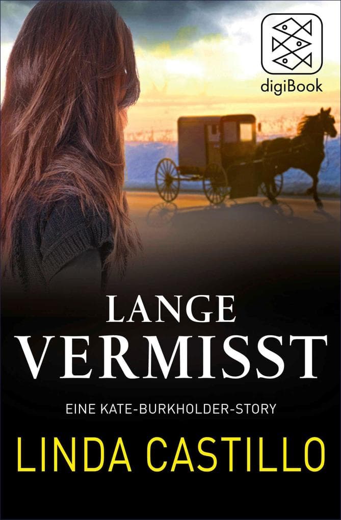Lange Vermisst - Eine Kate-Burkholder-Story: (nur als E-Book erhältlich)
