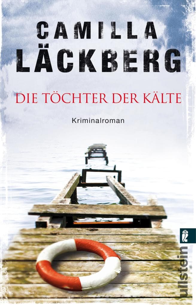 Die Töchter der Kälte: Erica Falck ermittelt