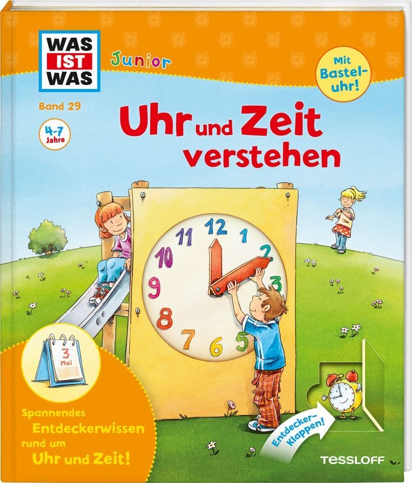 WAS IST WAS Junior Band 29. Uhr und Zeit verstehen: Was ist Zeit? Wie entstehen die Tageszeiten?