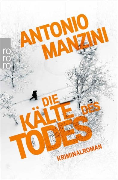 Die Kälte des Todes: Kriminalroman | Der Nr. 1 Bestseller aus Italien