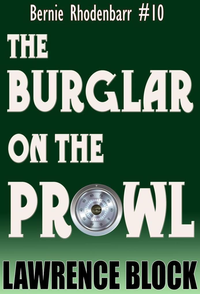 The Burglar on the Prowl (Bernie Rhodenbarr, #10)