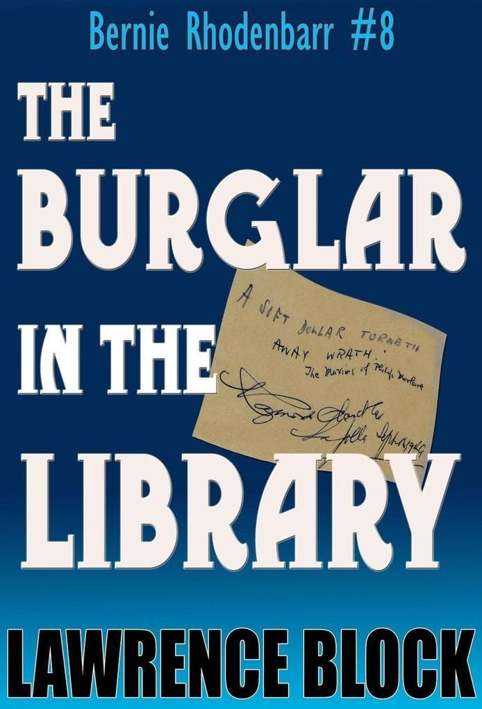 The Burglar in the Library (Bernie Rhodenbarr, #8)
