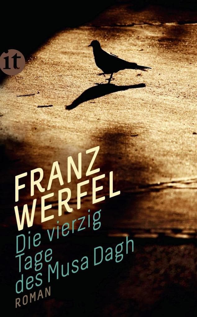Die vierzig Tage des Musa Dagh: Roman