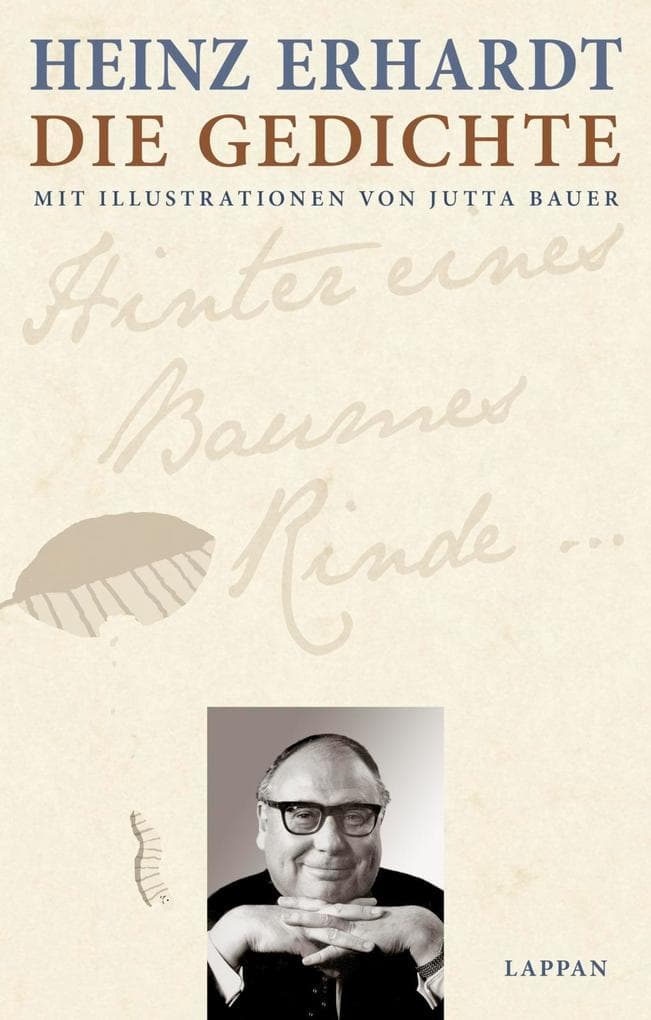 Heinz Erhardt - Die Gedichte: Mit Illustrationen von Jutta Bauer