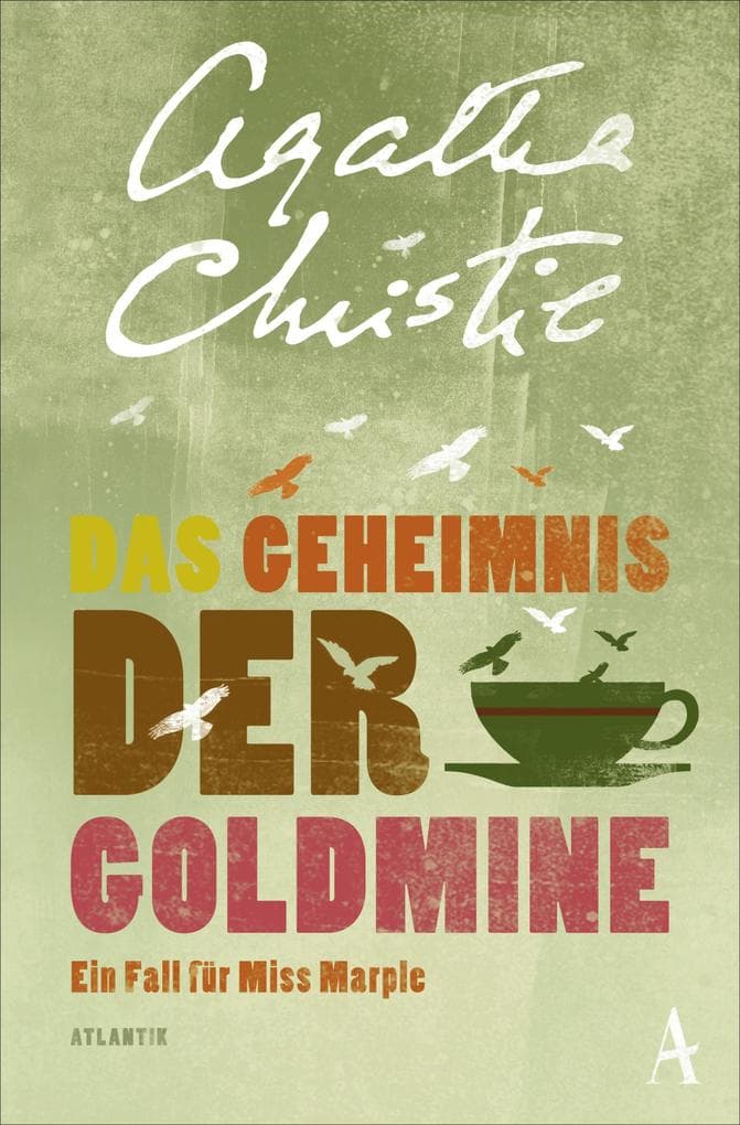 Das Geheimnis der Goldmine: Ein Fall für Miss Marple