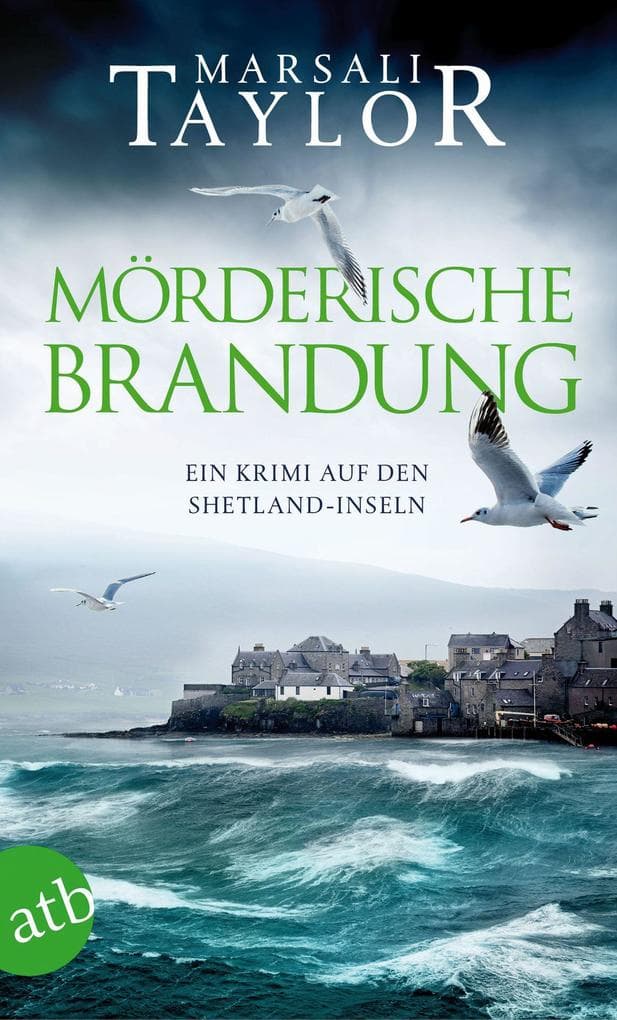 Mörderische Brandung: Ein Krimi auf den Shetland-Inseln