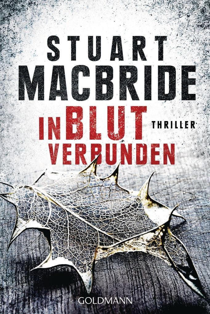 In Blut verbunden: Thriller