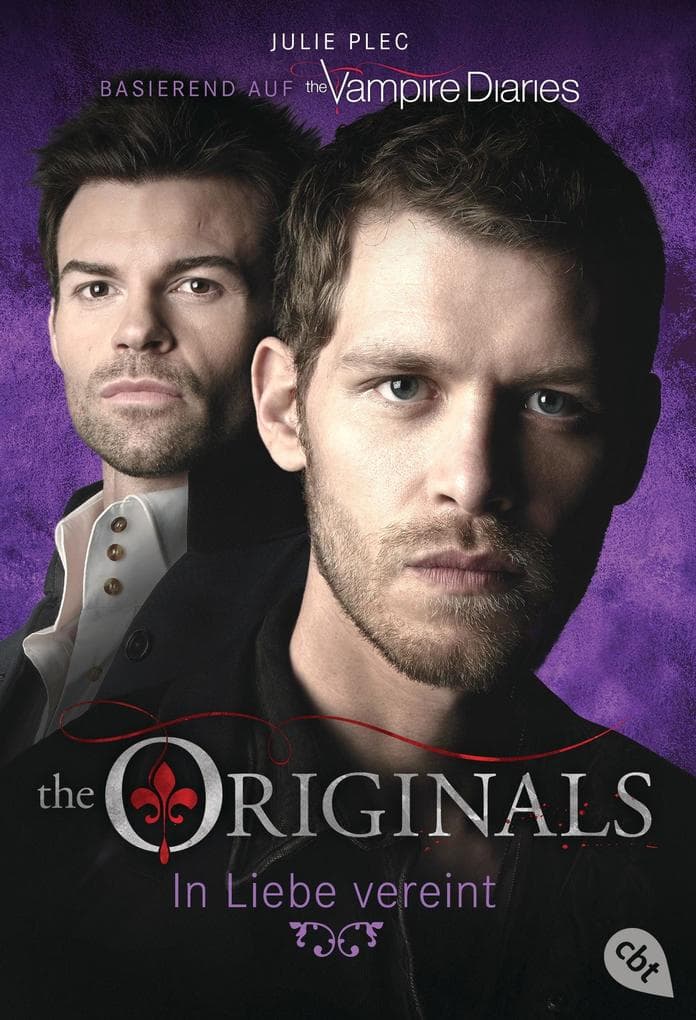 THE ORIGINALS - In Liebe vereint: Band 2