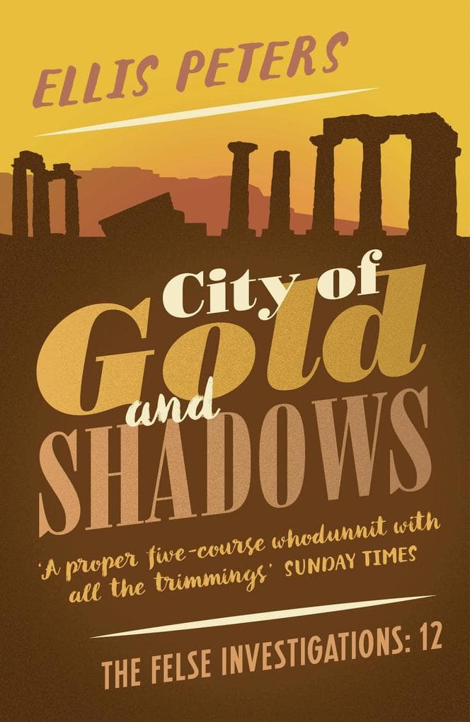 City of Gold and Shadows: A gripping, cosy, classic crime whodunnit from a Diamond Dagger winner