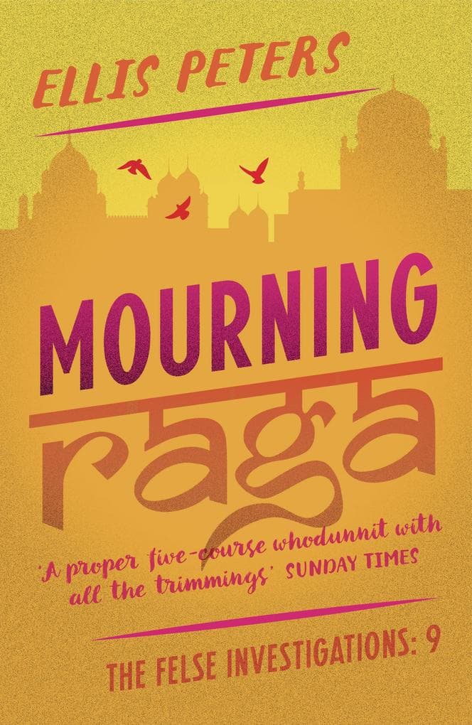 Mourning Raga: A gripping, cosy, classic crime whodunnit from a Diamond Dagger winner