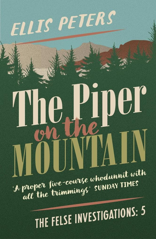 The Piper on the Mountain: A gripping, cosy, classic crime whodunnit from a Diamond Dagger winner