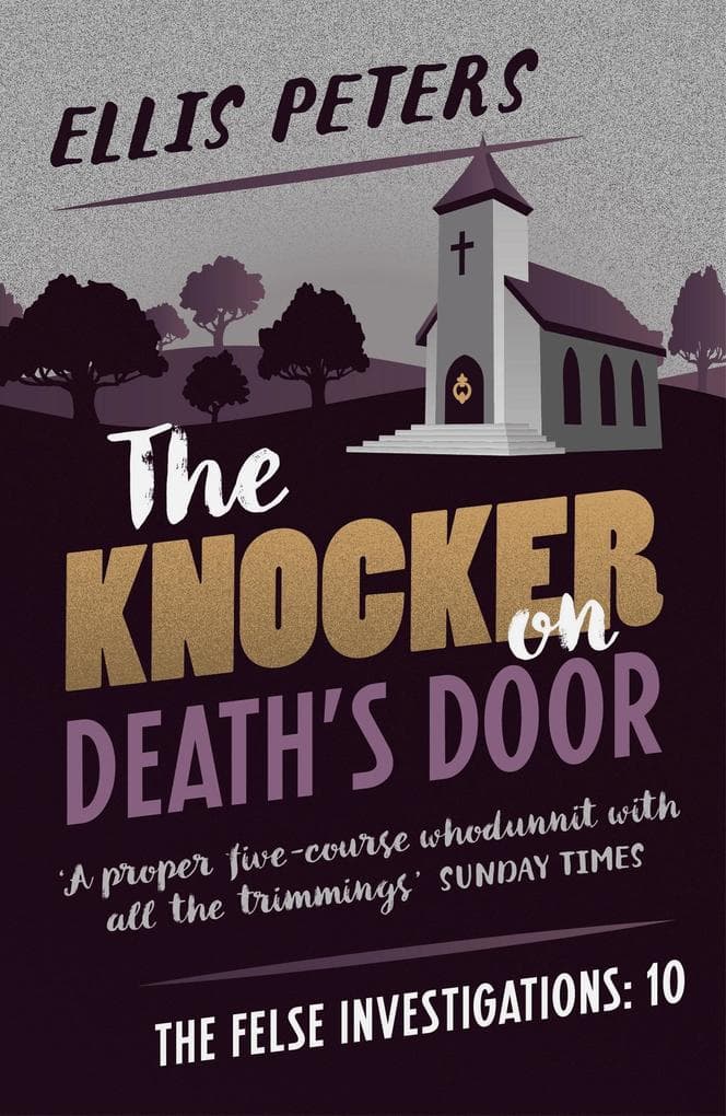 The Knocker on Death's Door: A gripping, cosy, classic crime whodunnit from a Diamond Dagger winner