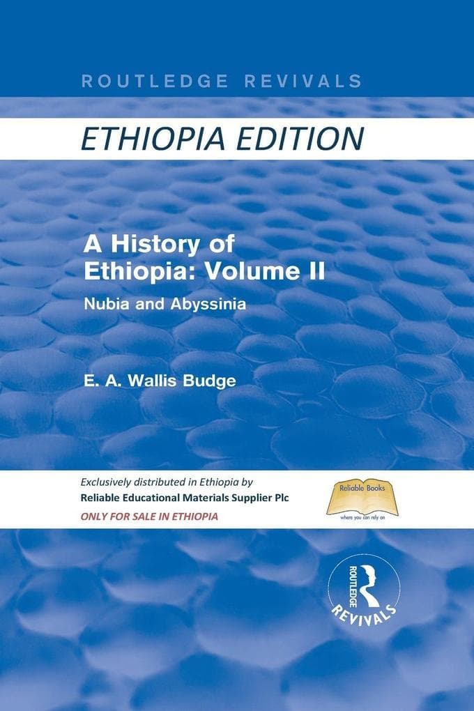 A History of Ethiopia: Volume II (Routledge Revivals): Nubia and Abyssinia