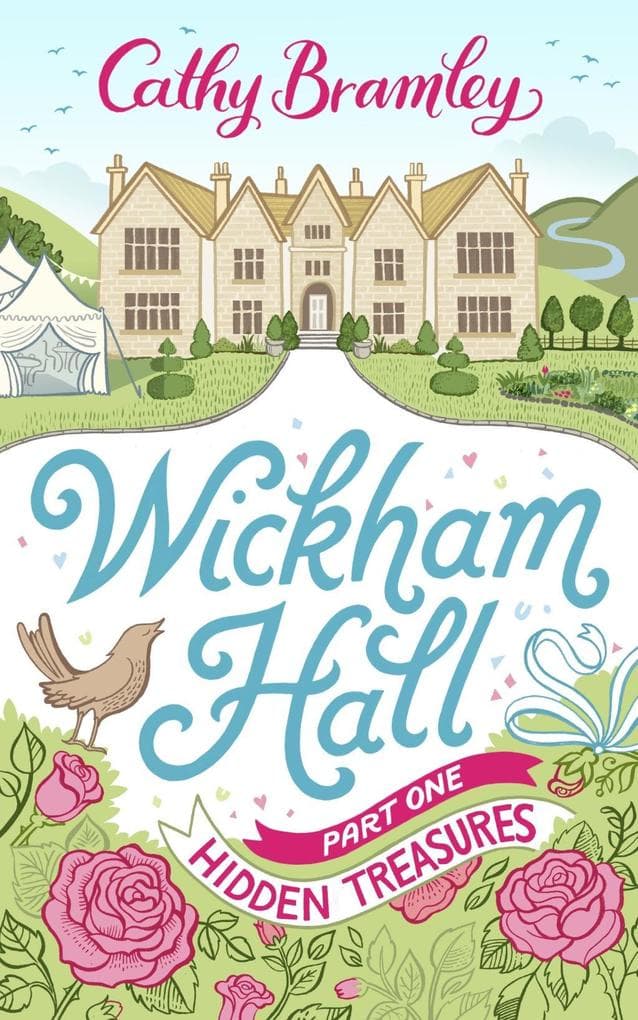 Wickham Hall - Part One: Hidden Treasures