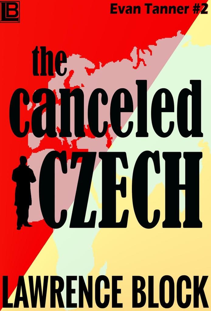 The Canceled Czech (Adventures of Evan Tanner, #2)