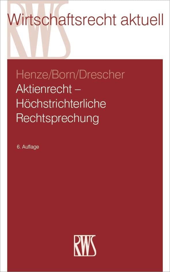 Aktienrecht - Höchstrichterliche Rechtsprechung